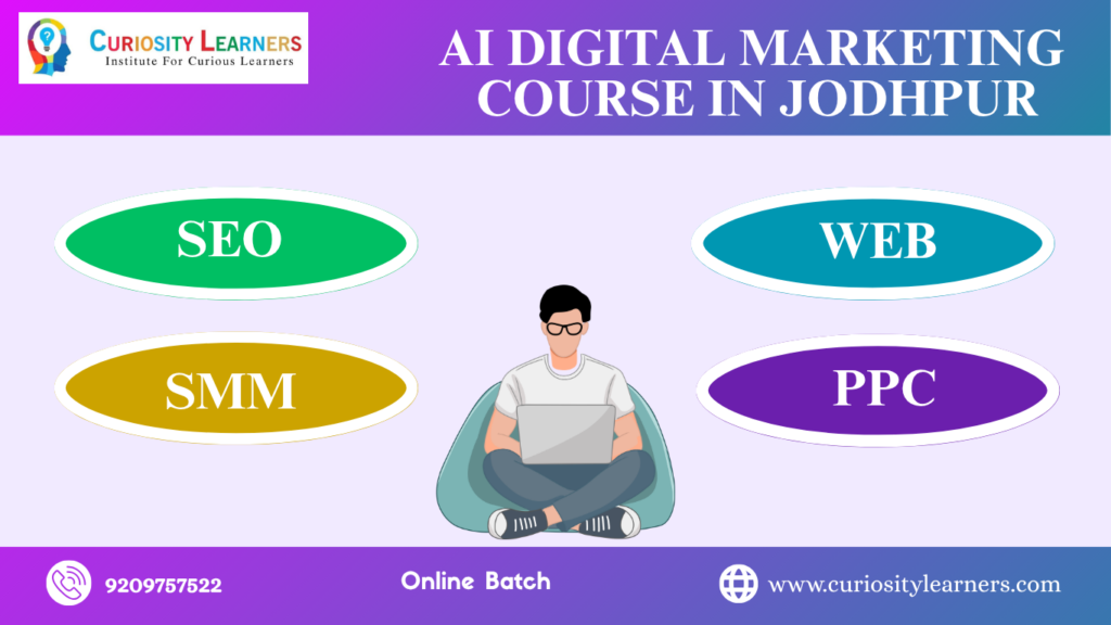 best digital marketing course with ai in Jodhour