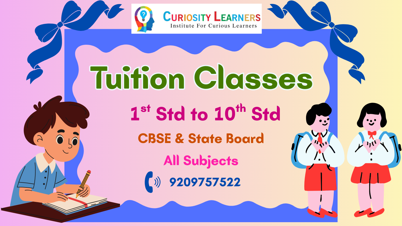 Best 6th Std Tuition Classes in Akurdi- Curiosity Learners