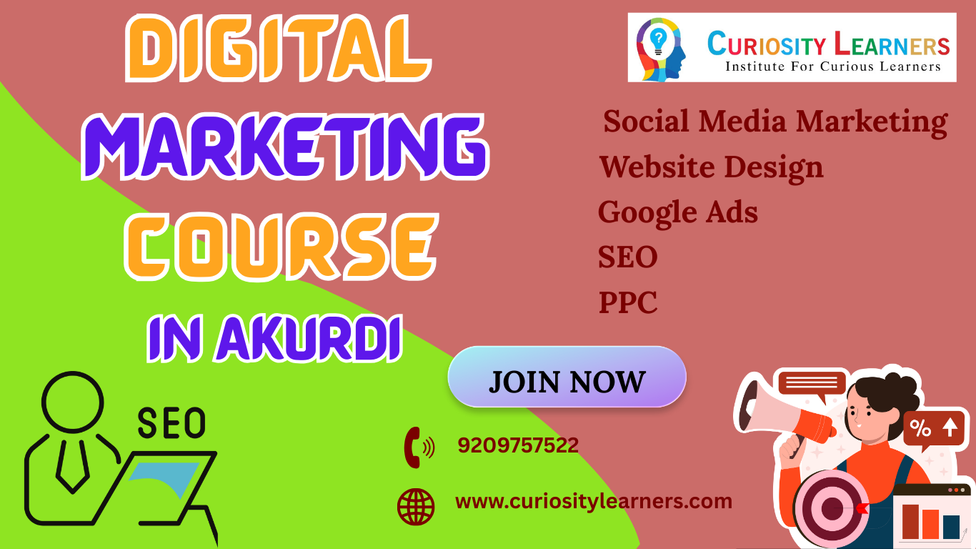 Best Digital marketing Course In Akurdi- Curiosity Learners