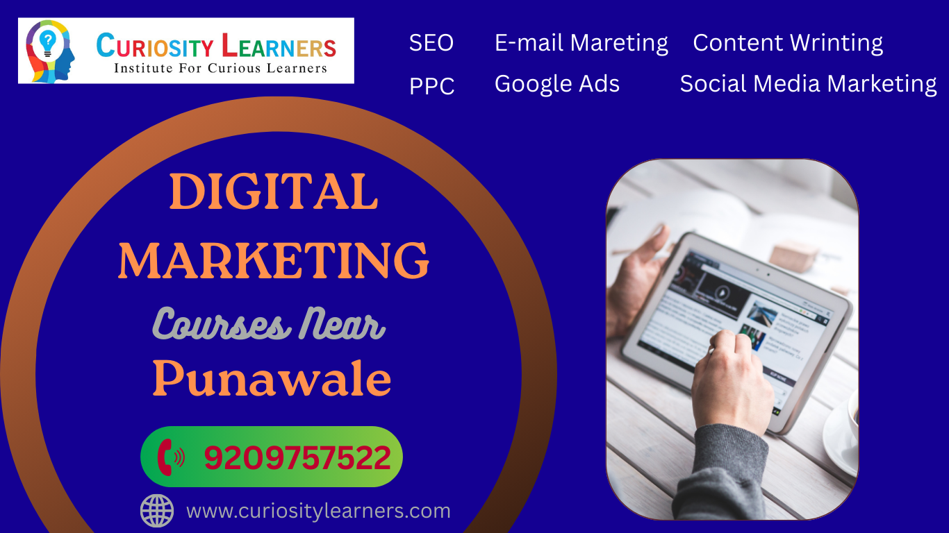 Best Digital Marketing Course Near Punawale- Curiosity Learners